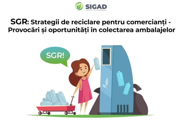 SGR: Strategii de reciclare pentru comercianți - Provocări și oportunități în colectarea ambalajelor